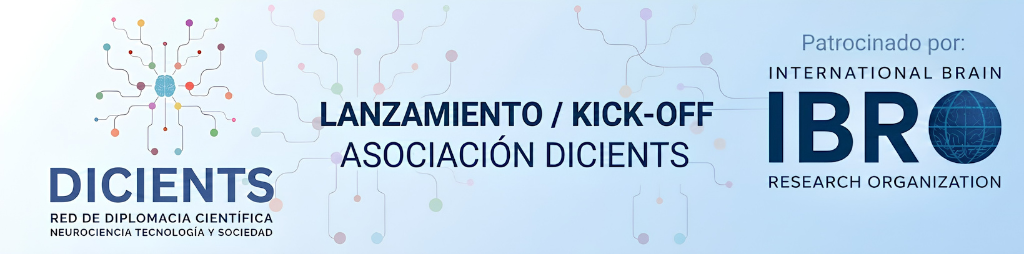 Lanzamiento / Kick-Off Asociación DICIENTS - Patrocinado por IBRO